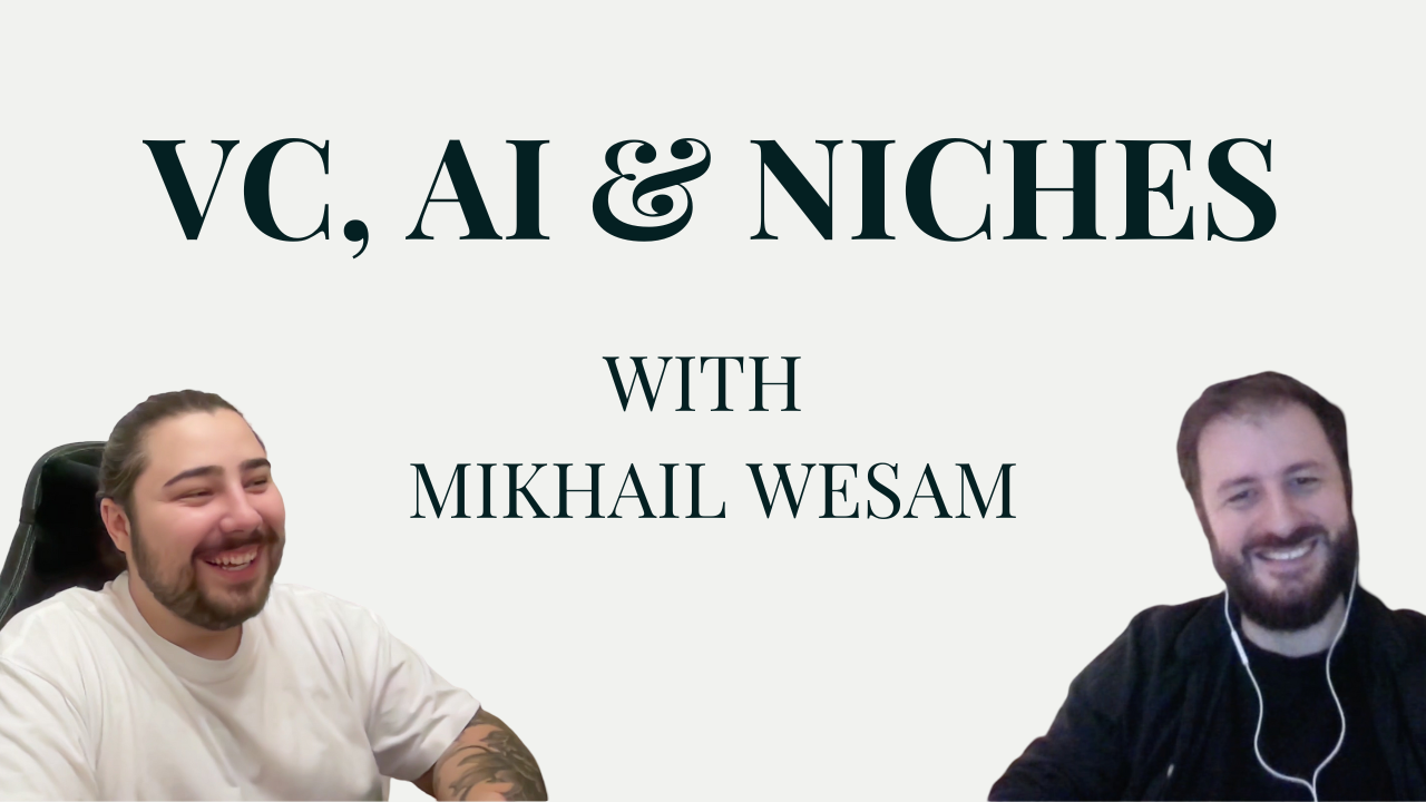 On VC money, AI's value and the underserved market for downloadable software with Mikhail Wesam